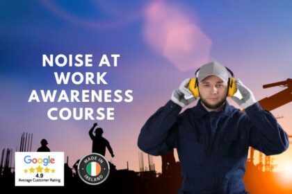 Noise at Work Awareness Course